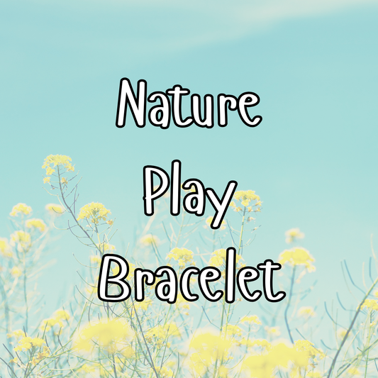 Nature Play Bracelet Made by My Niece. 💖